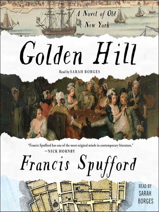 Title details for Golden Hill by Francis Spufford - Wait list
